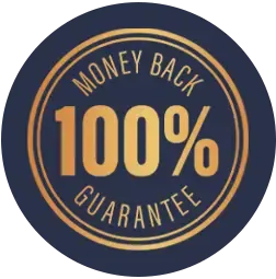 100% Money Back Guarantee